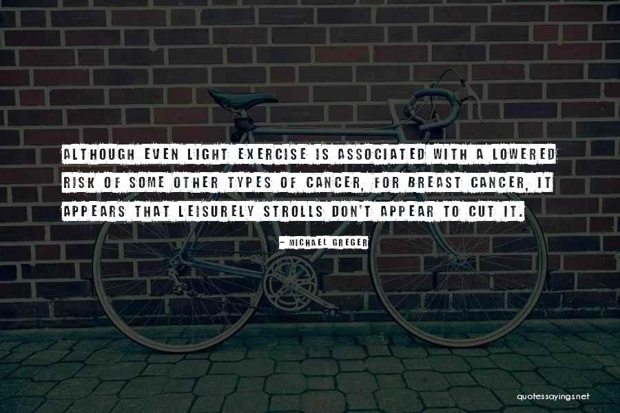 Greger Michael Quotes By Michael Greger Greger Michael Quotes By Michael Greger