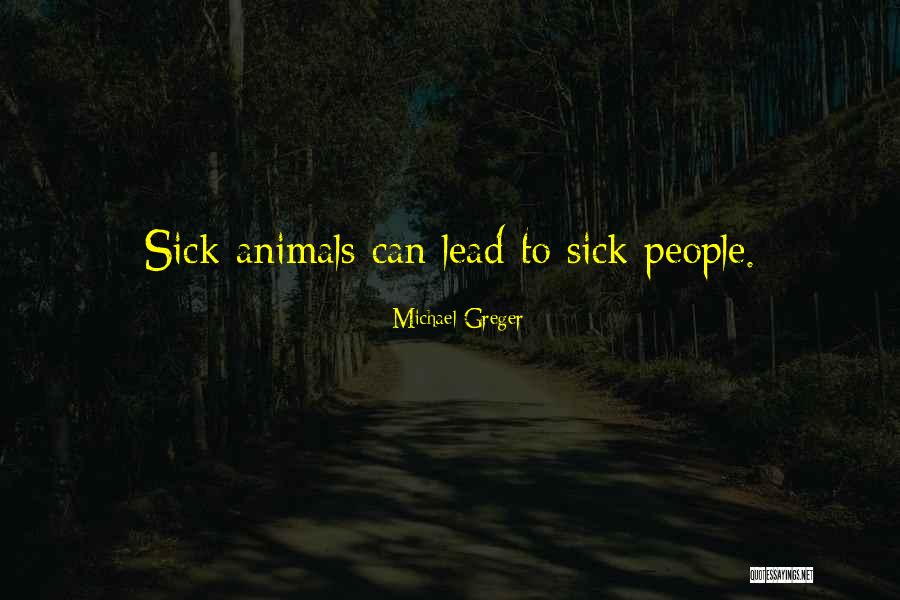 Greger Quotes By Michael Greger Greger Quotes By Michael Greger