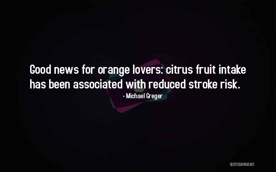 Greger Quotes By Michael Greger Greger Quotes By Michael Greger