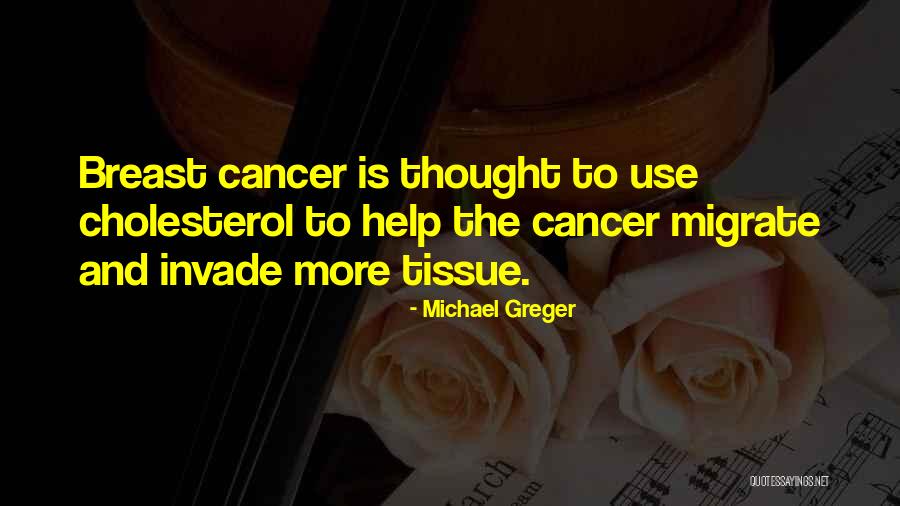 Greger Quotes By Michael Greger Greger Quotes By Michael Greger