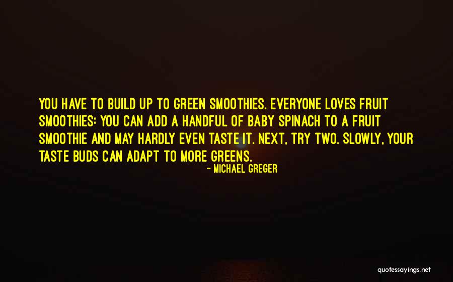 Greger Quotes By Michael Greger Greger Quotes By Michael Greger