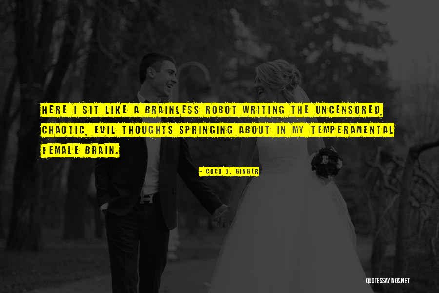 Gregerson Ace Quotes By Coco J. Ginger Gregerson Ace Quotes By Coco J. Ginger