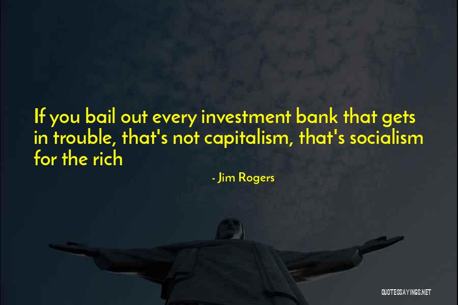 Gregerson Rosow Quotes By Jim Rogers Gregerson Rosow Quotes By Jim Rogers