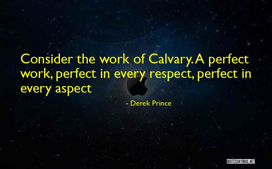 Greget Craft Quotes By Derek Prince Greget Craft Quotes By Derek Prince