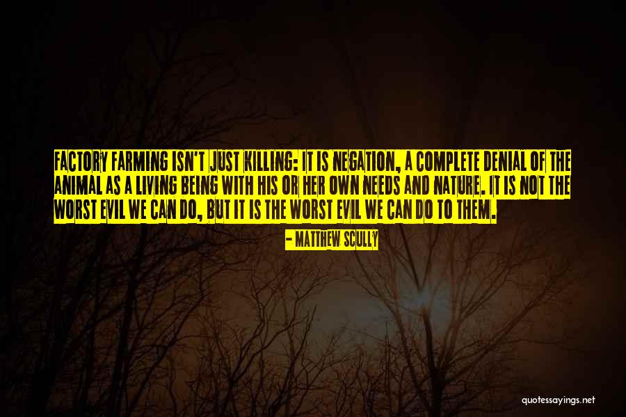 Greget Craft Quotes By Matthew Scully Greget Craft Quotes By Matthew Scully