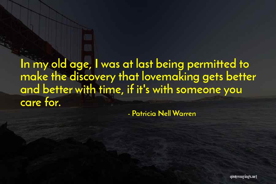 Greget Craft Quotes By Patricia Nell Warren Greget Craft Quotes By Patricia Nell Warren