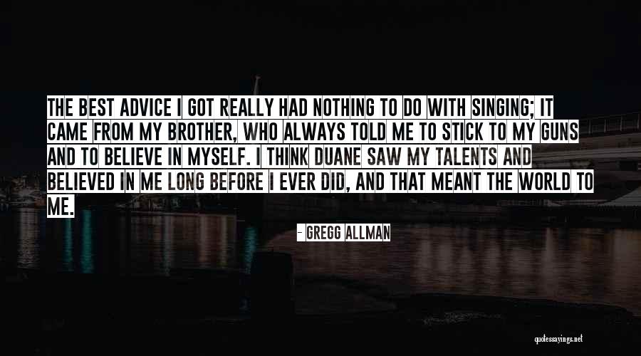 Gregg Allman Quotes 1070500