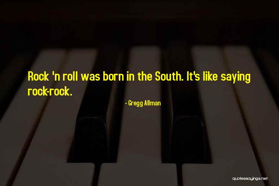 Gregg Allman Quotes 1205313