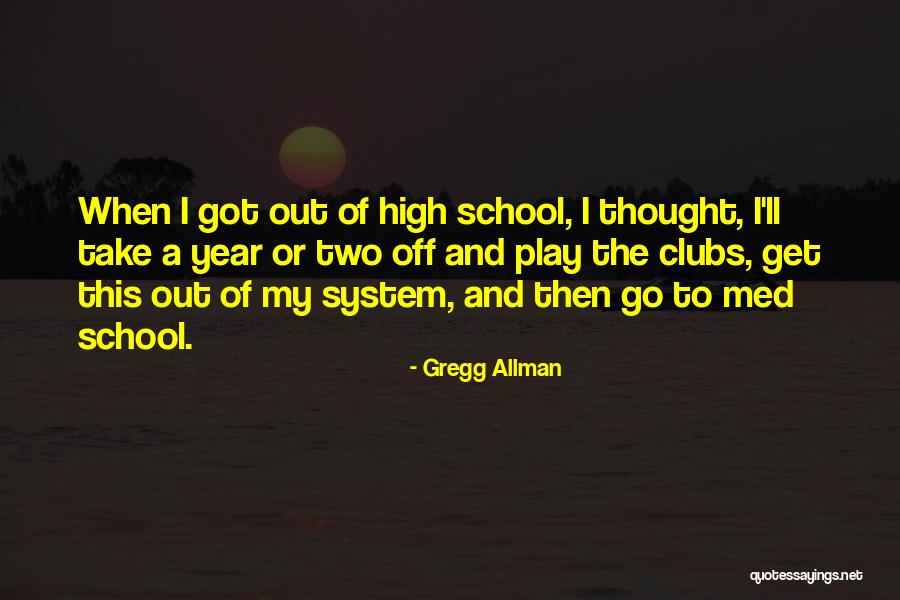 Gregg Allman Quotes 1322609