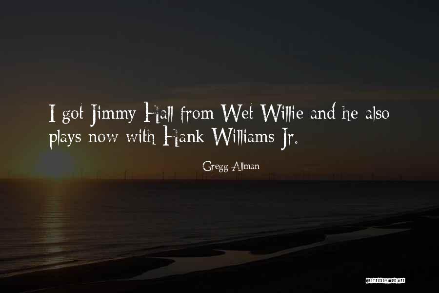 Gregg Allman Quotes 1715272