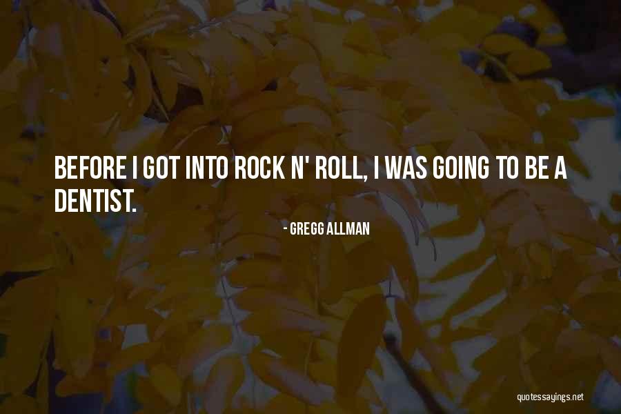 Gregg Allman Quotes 1842328