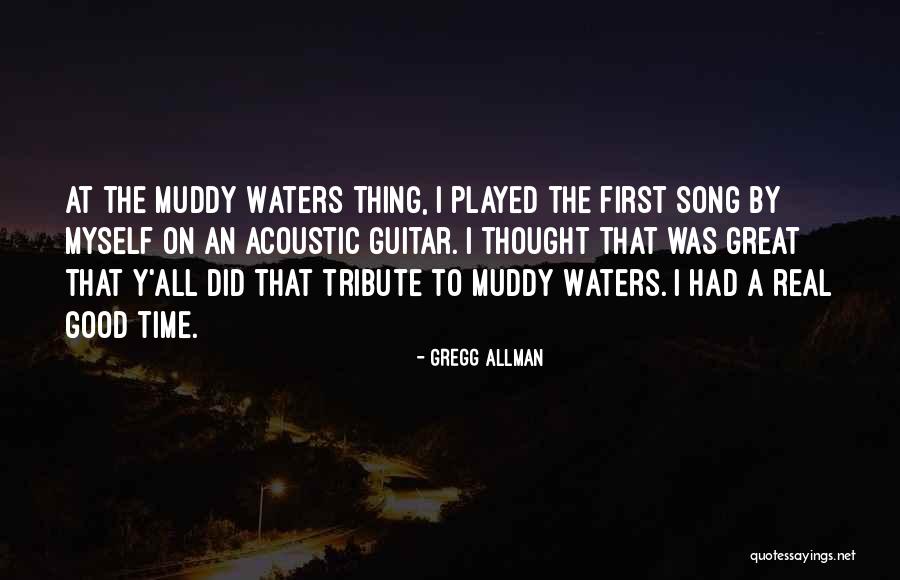 Gregg Allman Quotes 538384