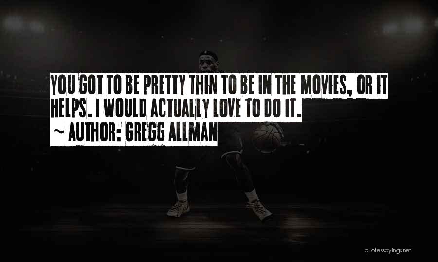 Gregg Allman Quotes 856212