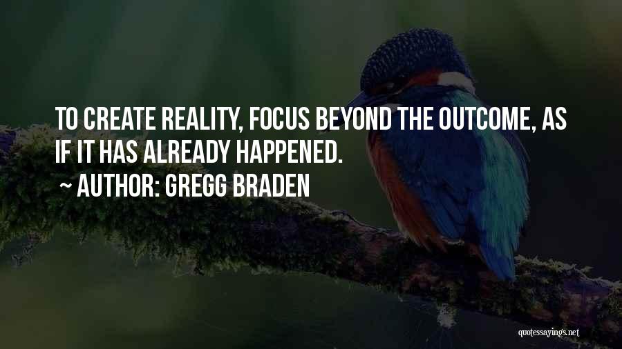 Gregg Braden Best Quotes By Gregg Braden