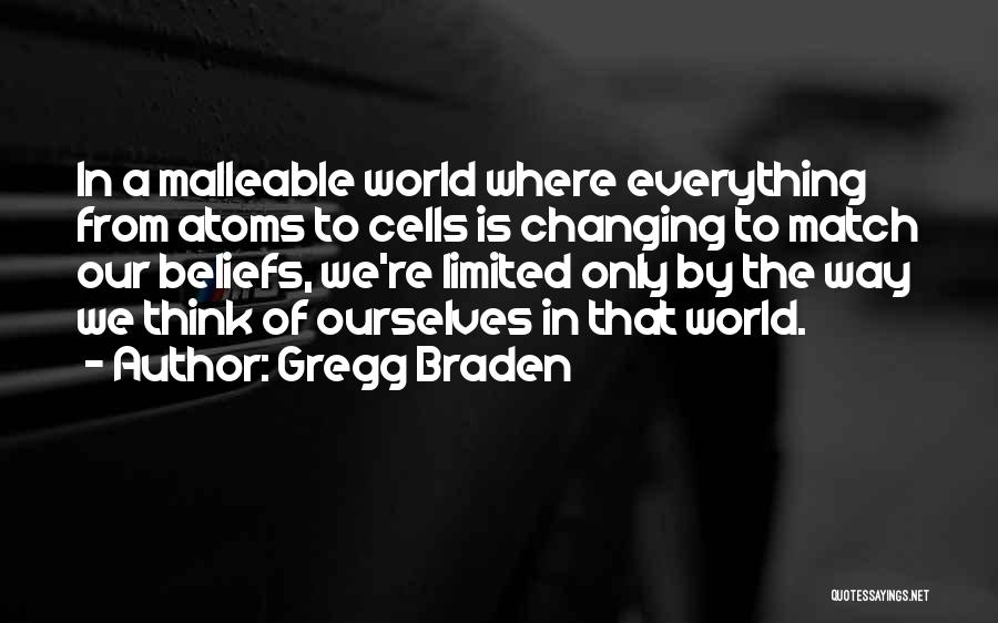 Gregg Braden Quotes 1819990