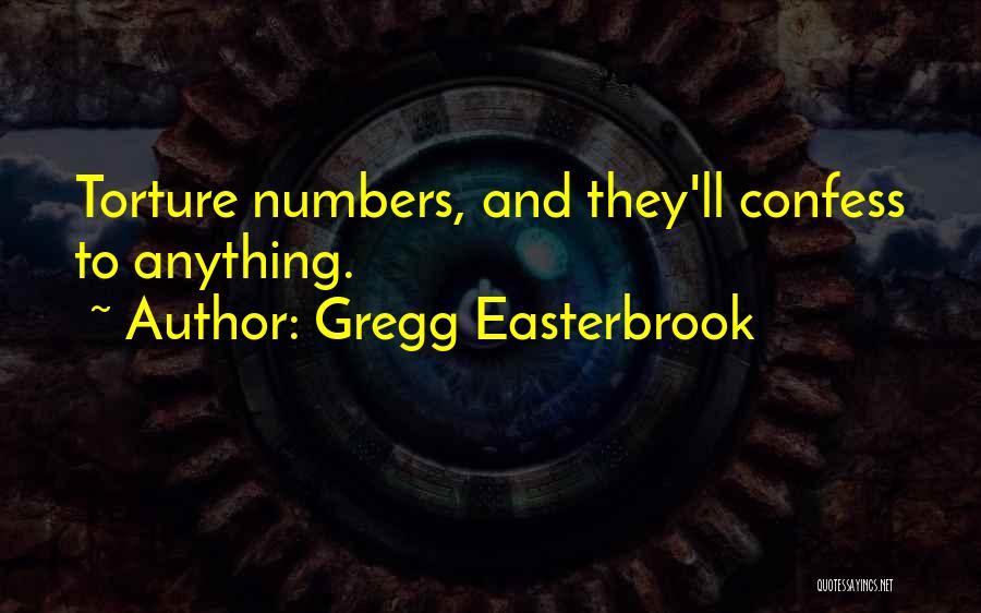 Gregg Easterbrook Quotes 1457109