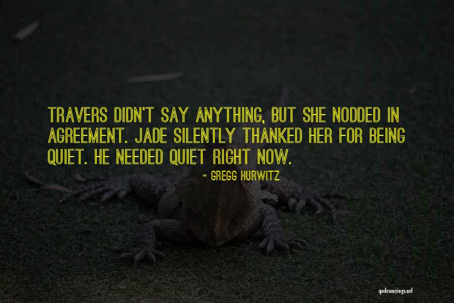 Gregg Hurwitz Quotes 1584072