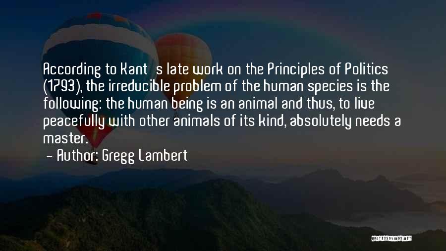 Gregg Lambert Quotes 600882