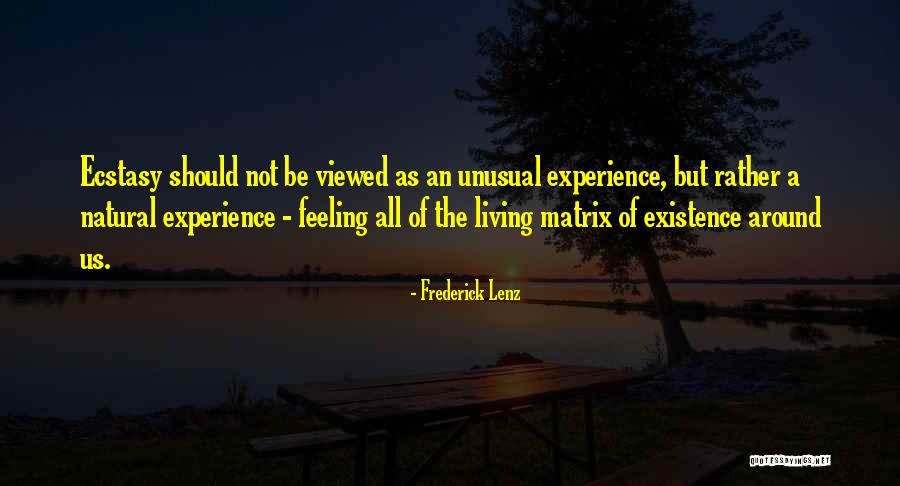 Gregg Rogell Quotes By Frederick Lenz Gregg Rogell Quotes By Frederick Lenz