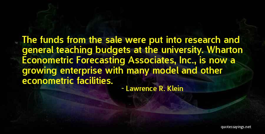 Gregg Rogell Quotes By Lawrence R. Klein Gregg Rogell Quotes By Lawrence R. Klein