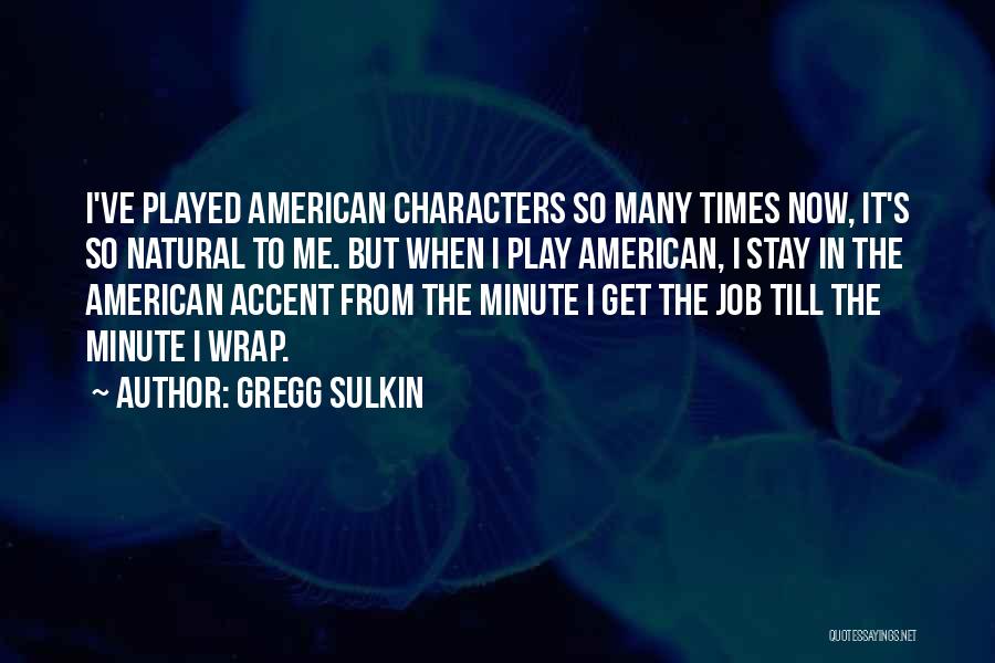 Gregg Sulkin Quotes 1255682