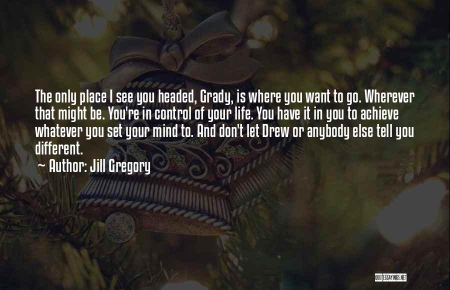 Gregmarks Quotes By Jill Gregory