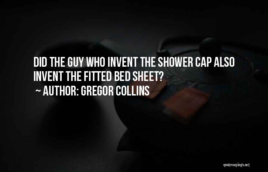 Gregor Collins Quotes 1105922