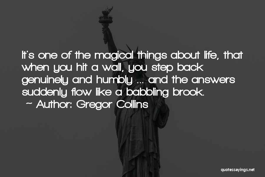 Gregor Collins Quotes 1236806