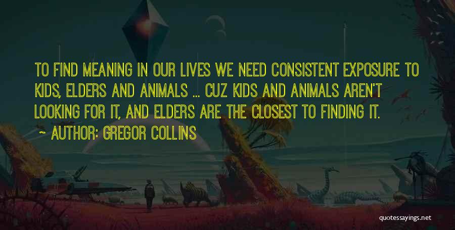 Gregor Collins Quotes 1465183