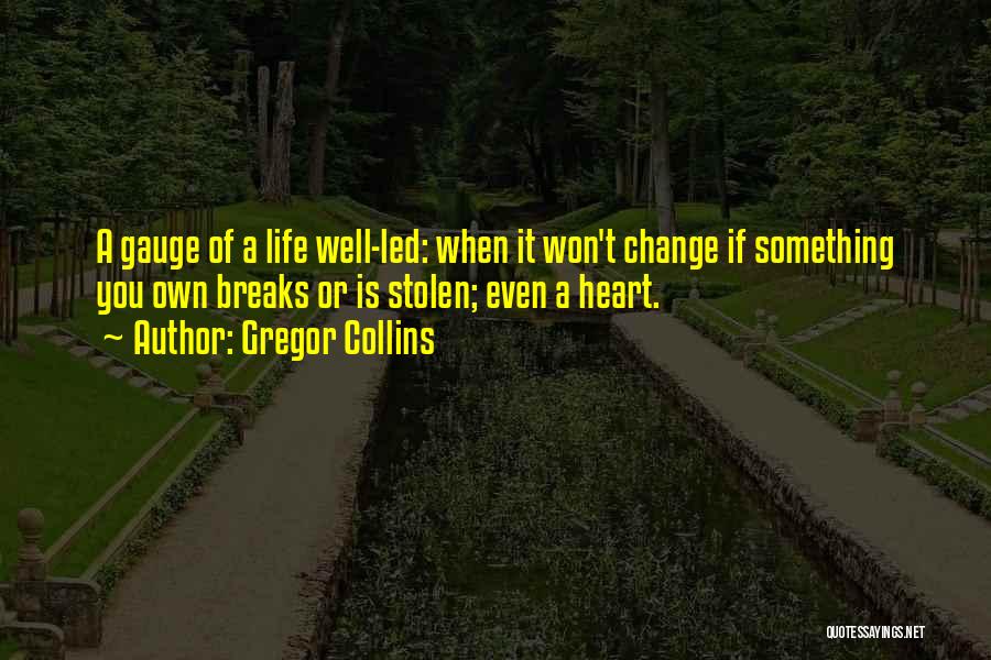 Gregor Collins Quotes 904961