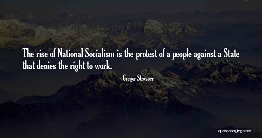 Gregor Strasser Quotes 922981 Gregor Strasser Quotes 922981