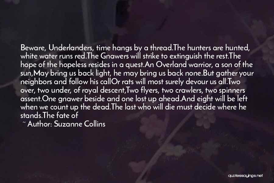 Gregor The Overlander Quotes By Suzanne Collins