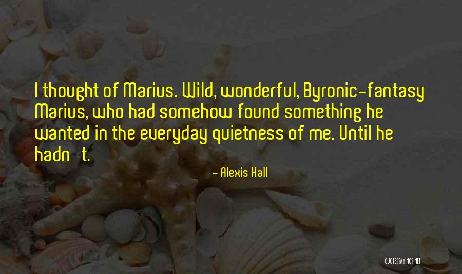 Gregorciceva Quotes By Alexis Hall Gregorciceva Quotes By Alexis Hall