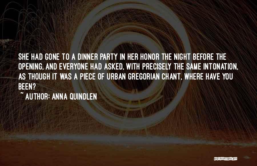 Gregorian Quotes By Anna Quindlen