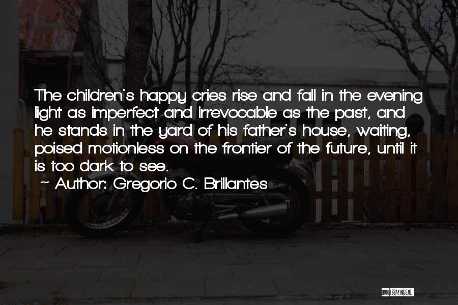 Gregorio C. Brillantes Quotes 433549