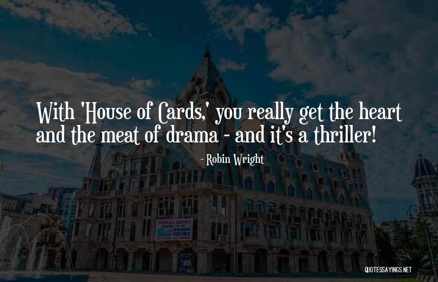 Gregors Remains Quotes By Robin Wright Gregors Remains Quotes By Robin Wright