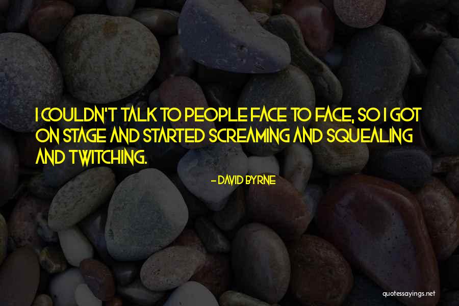 Gregors Sister Quotes By David Byrne Gregors Sister Quotes By David Byrne