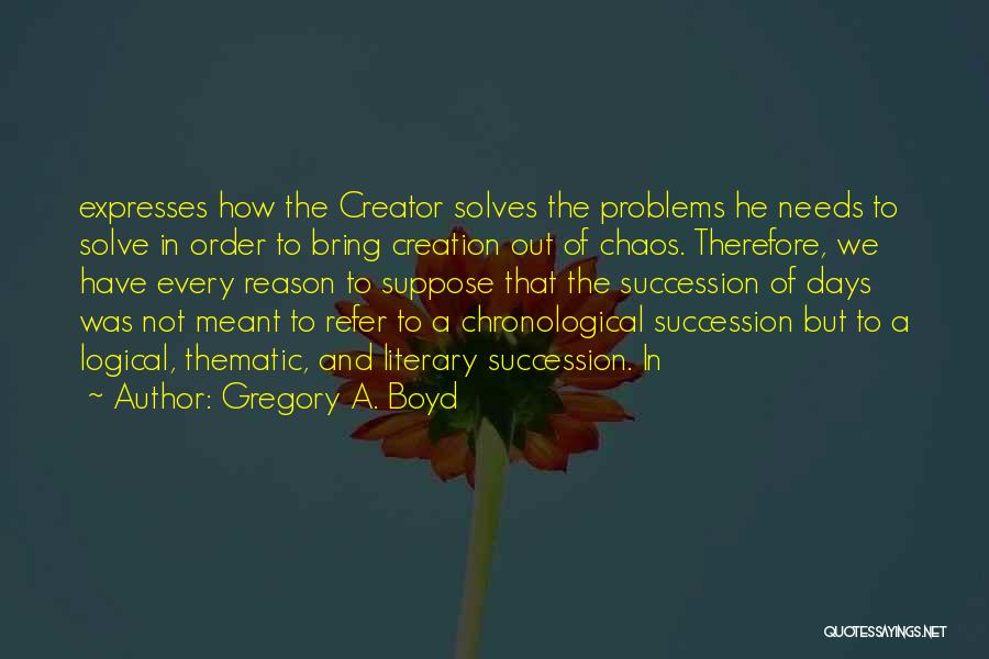 Gregory A. Boyd Quotes 1272640