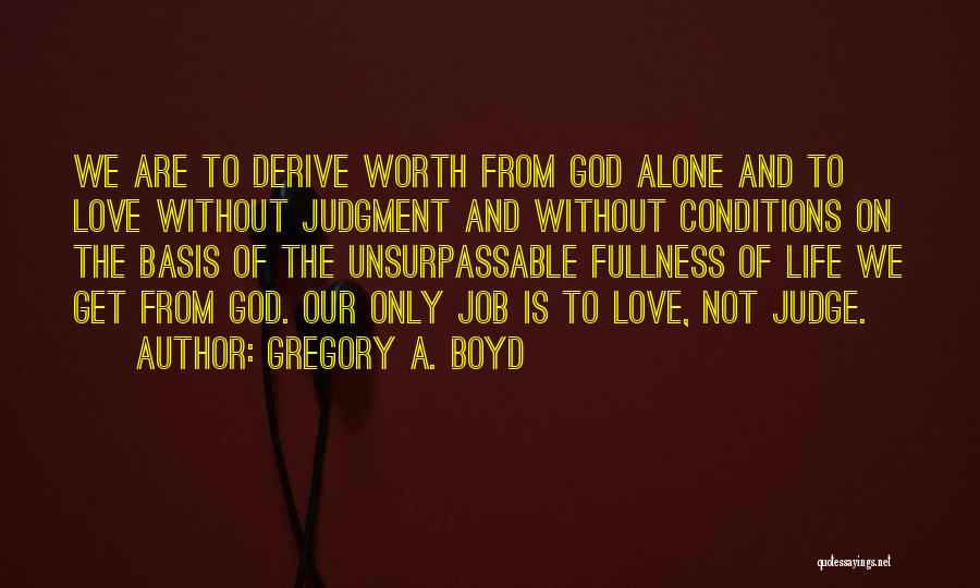 Gregory A. Boyd Quotes 1830444