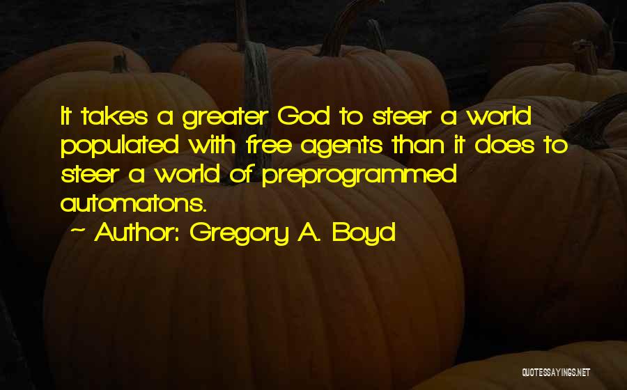 Gregory A. Boyd Quotes 337750