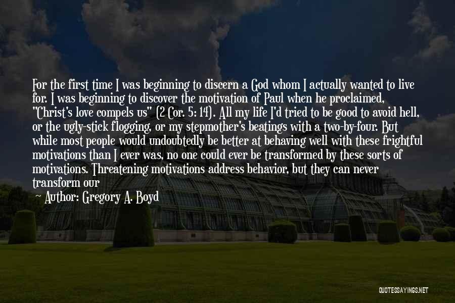 Gregory A. Boyd Quotes 453373