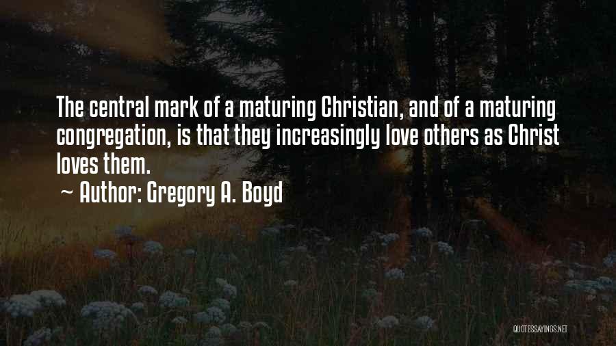 Gregory A. Boyd Quotes 665593