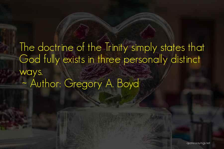 Gregory A. Boyd Quotes 776988