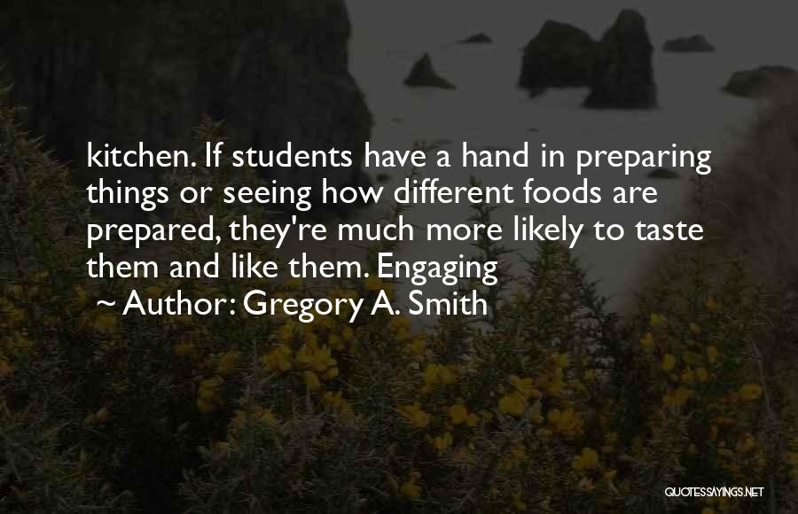 Gregory A. Smith Quotes 1698018