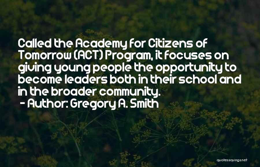 Gregory A. Smith Quotes 731676