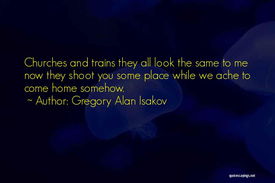 Gregory Alan Isakov Quotes 1468390