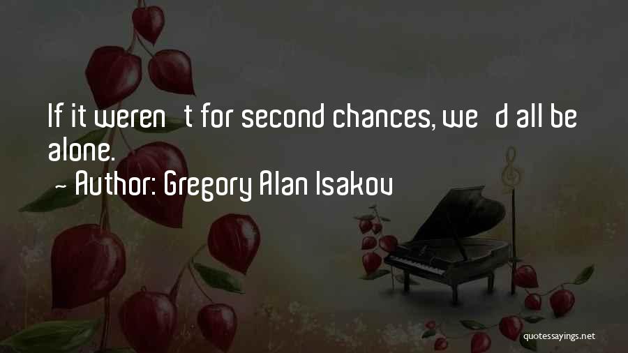 Gregory Alan Isakov Quotes 1614277