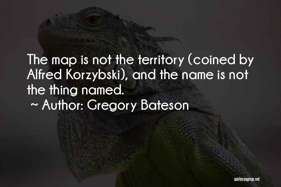 Gregory Bateson Quotes 1782157