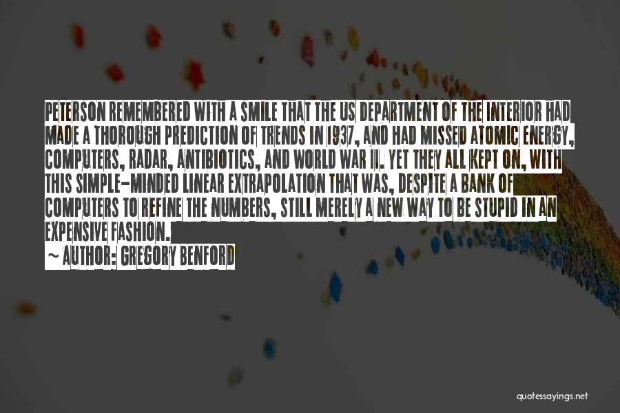 Gregory Benford Quotes 900341