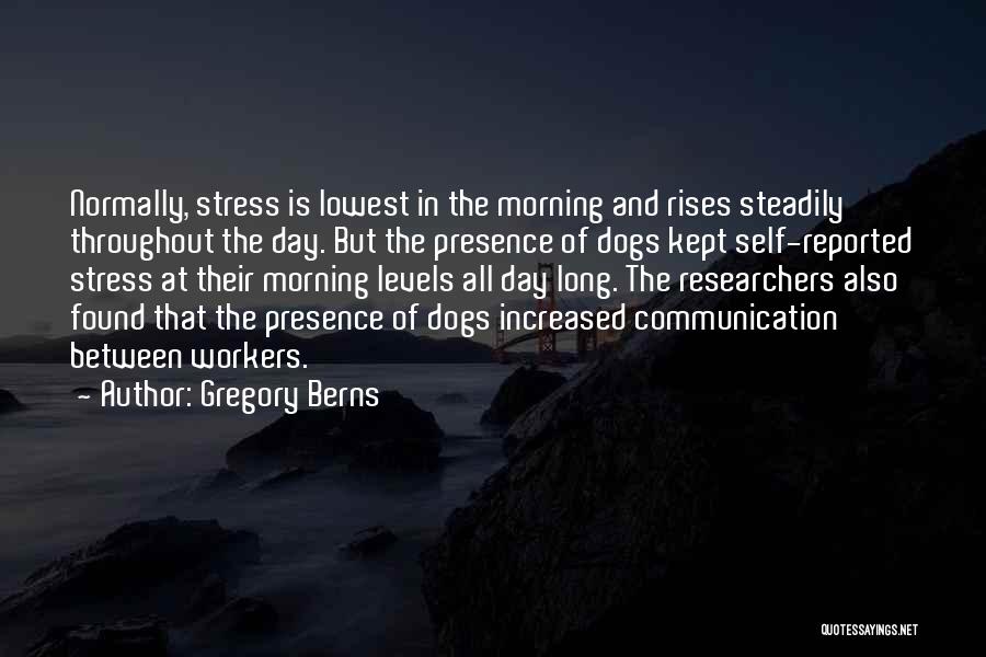 Gregory Berns Quotes 1027820